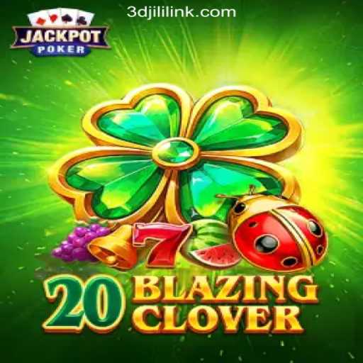 Discover the Exciting World of 20BlazingClover at 3DJiLi.COM Online Casino Philippines