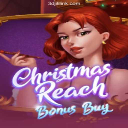 Exploring the Features and Appeal of ChristmasReachBonusBuy at 3DJiLi.COM Online Casino Philippines