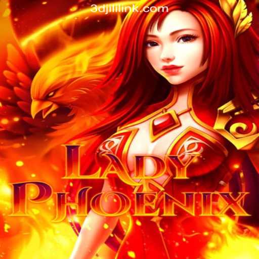 Explore the Mystical World of LadyPhoenix at 3DJiLi.COM Online Casino Philippines